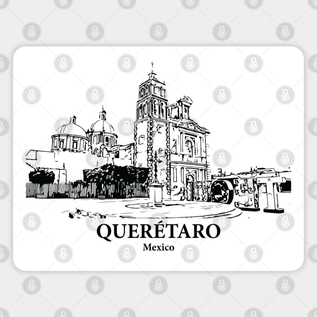 Querétaro - Mexico Magnet by Lakeric